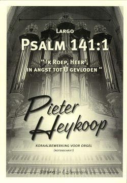 Heykoop, Pieter - Largo Psalm 141:1 (klavar)