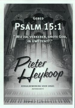 Heykoop, Pieter - Gebed over Psalm 15: 1 (klavar)