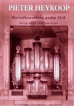 Heykoop, Pieter - Koraalbewerking Psalm 25:8 (noten)