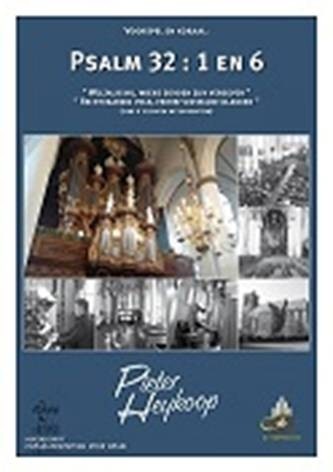 Heykoop, Pieter - Psalm 32: 1 en 6 (Noten)