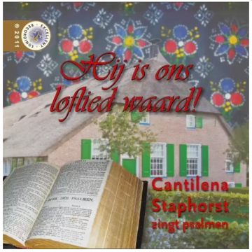 Hij is ons loflied waard