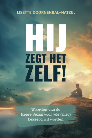 Hij zegt het zlef
