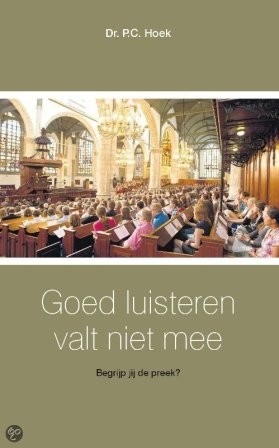 Hoek, P.C. - Goed luisteren valt niet mee
