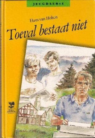 Holten, Hans van - Toeval bestaat niet