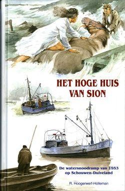 Hoogerwerf-Holleman, R. - Het hoge huis van Sion