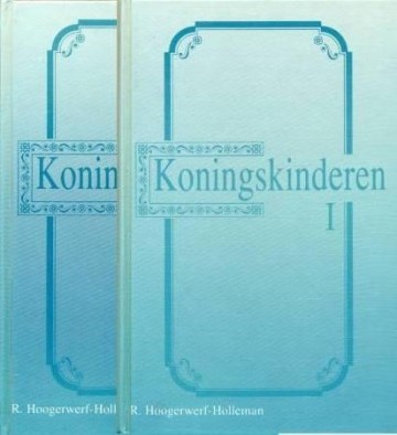 Hoogerwerf koningskinderen deel 1 en 2