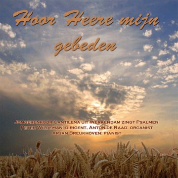 Hoor heere mijn gebeden