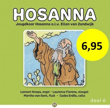 Hosanne deel 6