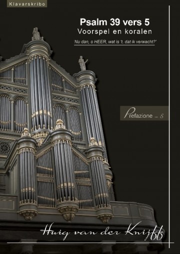 Huigvanderknijffpsalm39vers5klavar
