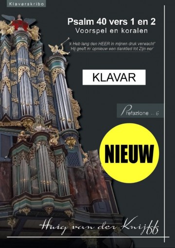 Huigvanderknijffpsalm40vers1en2klavar 0