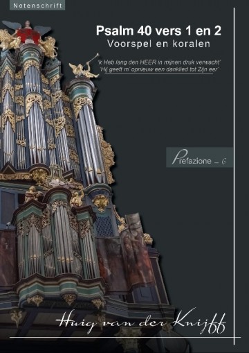 Huigvanderknijffpsalm40vers1en2noten
