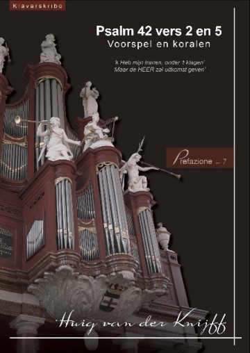 Huigvanderknijffpsalm42vers2en5klavar