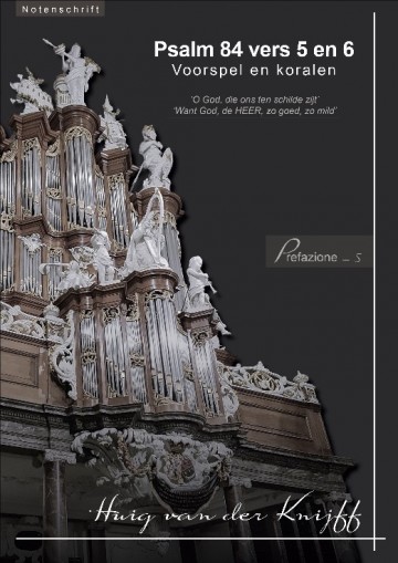 Huigvanderknijffpsalm84vers5en6noten