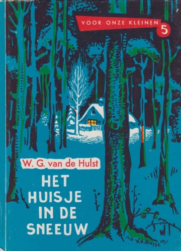 Hulst wg van de   het huisje in de sneeuw