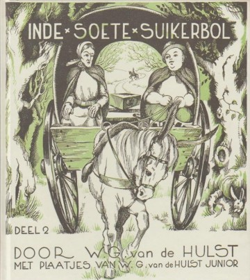 Hulst wg van de   in de soete suikerbol deel 2