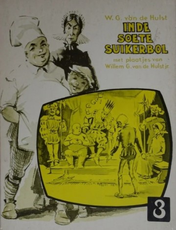 Hulst wg van der   in de soete suikerbol deel 3
