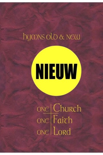 Hymns old new one church one faith one lord full music edition   music book 1