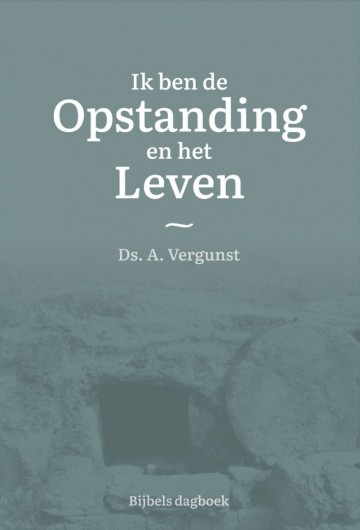 Ik ben de opstanding en het leven 0