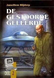Blijdorp, Janwillem - De gestoorde geleerde
