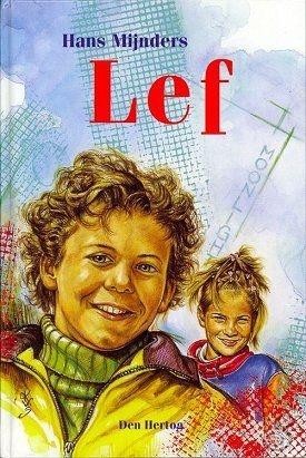 Mijnders, Hans - Lef (Vanaf +-12 jaar)