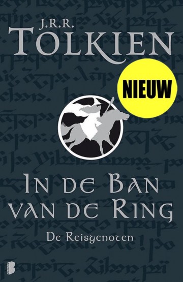 In de ban van de ring deel 1 de reisgenoten 9789022531938 jrr tolkien