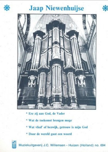 Jaap niewenhuijse ere zij aan god de vader wil694
