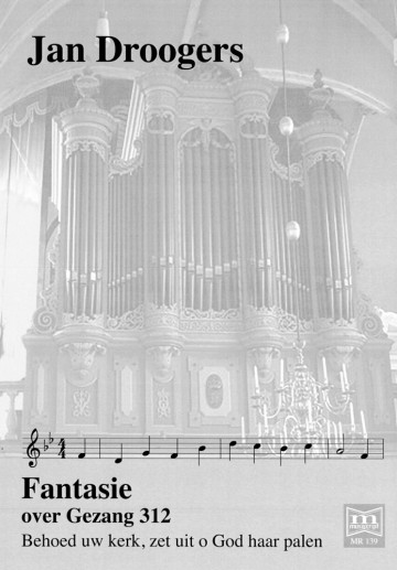 Jan droogers fantasie over gezang 312 behoed uw kerk zet uit o god haar palen