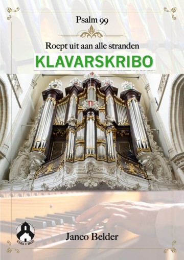 Janco belder psalm 99 roept uit aan alle stranden klavar klavarskribo