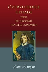 Bunyan,John- Overvloedige Genade voor de grootste