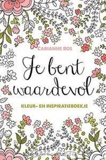 Je bent waardevol kleur en inspiratieboekje
