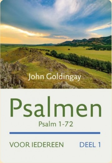 John goldingay psalmen 1 72 deel 1