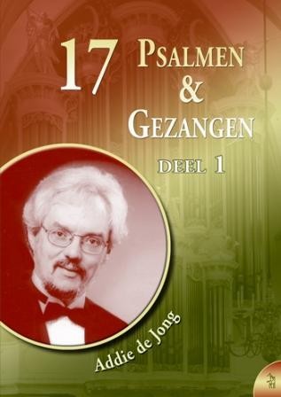 Jong, Addy de - Psalmen en Gezangen (1)