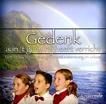 Jong Cresendo - Gedenk aan t geen Hij heeft verricht