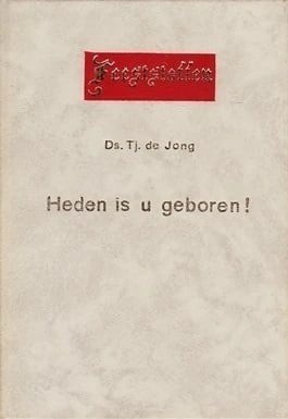 Jong ds tj de   heden is u geboren