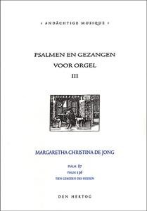 Jong, Margreeth C. de - Psalmen en Gezangen (3)
