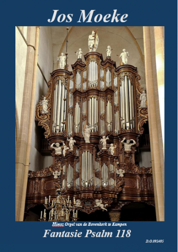 Jos moeke psalm 118 uitgeverij de orgelpijp