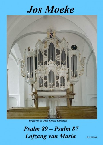 Jos moeke psalm 89  psalm 87  lofzang van maria