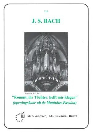 Js bach kommt ihr tochter helft mir klagen wil715