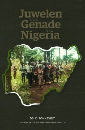 Juwelen van genade in nigeria ds C Sonnevelt