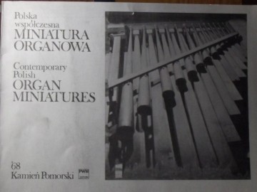 Kamien pomorskipolska wspolczesna miniatura organowa contemporary polish organ miniatures 68