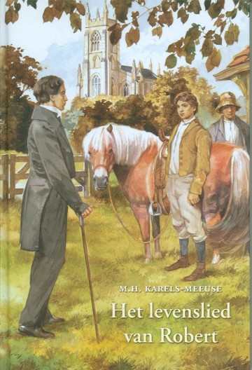 Karels meeuse levenslied van robert