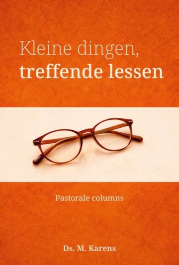 Kleine dingen treffende lessen