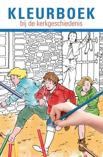 Kleurboek bij de kerkgeschiedenis   9789087182014