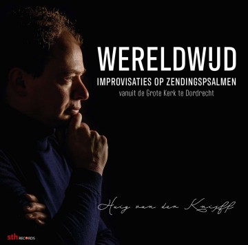 Knijff huig van der   wereldwijd   improvisaties op zendingspsalmen