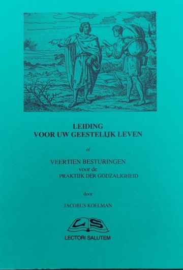 Koelman jacobus   leiding voor uw geestelijk leven