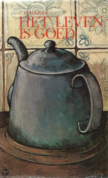 Kombrink l   het leven is goed
