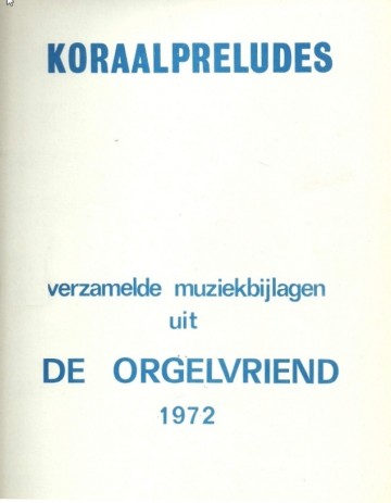 Koraalpreludes orgelvriend 1972