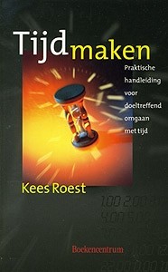 Roes, Kees - Tijd maken (Vaderdag-tip!)