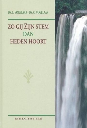 L vogelaar zo gij zijn stem dan heden hoort