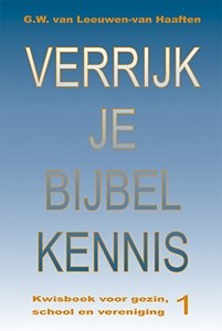 Leeuwen-Haaften, G.W. van - verrijkje Bijbelkennis 1